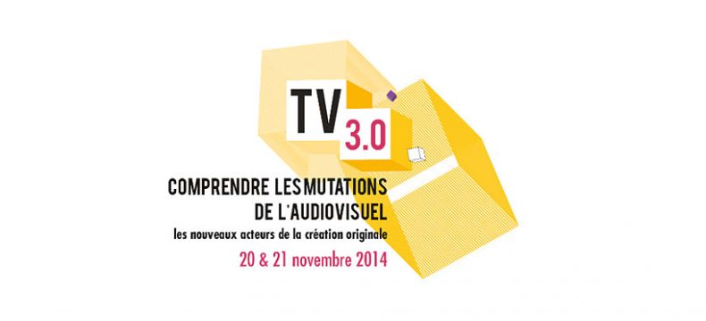 TV3.0 : comprendre les mutations de demain : Les nouveaux acteurs de la création originale.